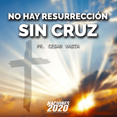 episode NO HAY RESURRECCIÓN SIN CRUZ artwork