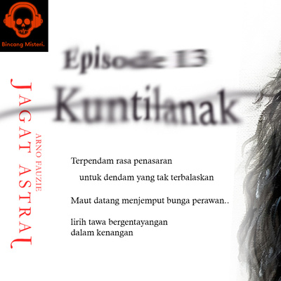 episode #13 - Kisah Kuntilanak artwork