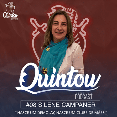 episode SILENE CAMPANER - Quintow DeMolay Podcast #08 T1 artwork
