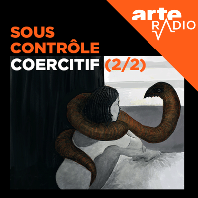 episode Sous contrôle coercitif (2/2) artwork