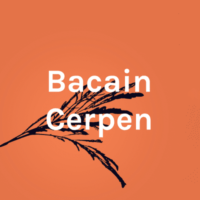 Bacain Cerpen