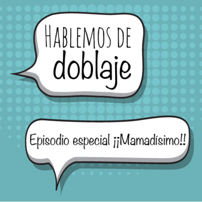 episode Episodio especial: ¡Mamadísimo! artwork