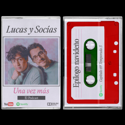 episode Epílogo Navideño I Lucas y Socias, Una Vez Más | #T05 #EP69 artwork