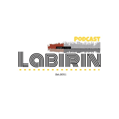 Labirin Podcast