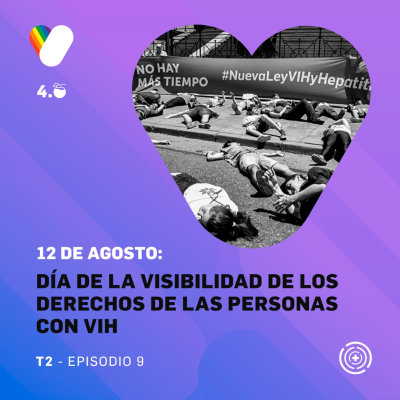 episode DE CÓCTELES 4.0 - Episodio 9 Día de la Visibilidad de los Derechos de las Personas con VIH. artwork