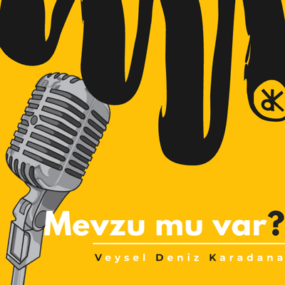 episode Mevzu mu var? S:1 B:1 - İnsanın Kendini Kandırması ve Lavabo Mevzuları artwork