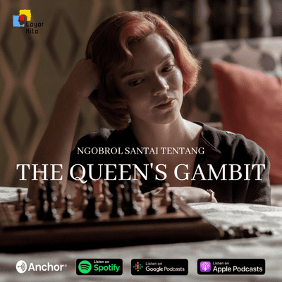 episode Ngobrol Santai Tentang The Queen's Gambit artwork