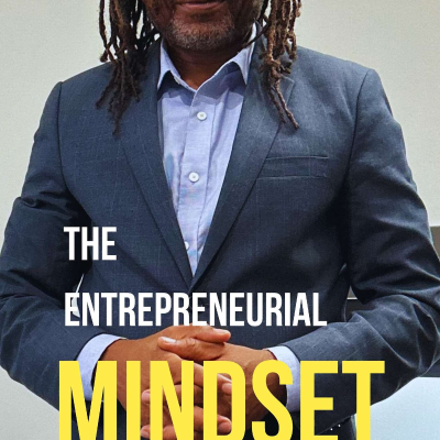 episode Introduction: The Entrepreneurial Mindset artwork