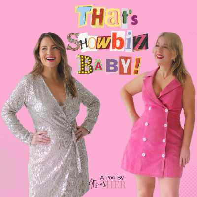 That's Showbiz Baby!