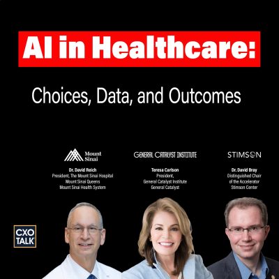 episode AI in Healthcare: Reality, ROI, and Patient Outcomes | CXOTalk #874 artwork
