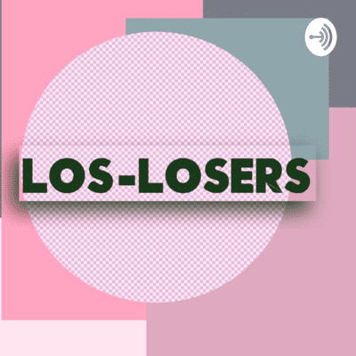 LOS-LOSERS