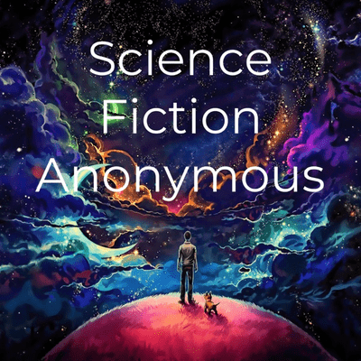 Science Fiction Anonymous