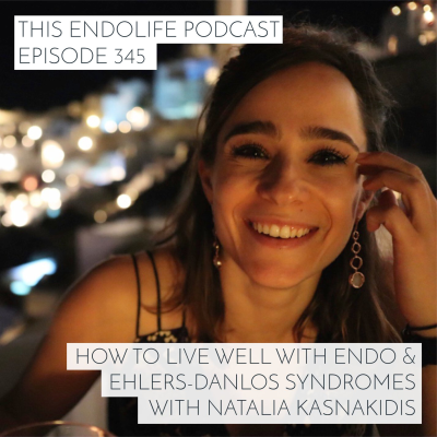 episode REPLAY: How to Live Well with Endometriosis and Ehlers-Danlos with Natalia Kasnakidis artwork