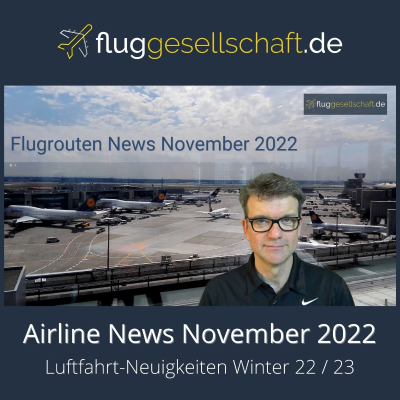 Luftfahrt Nachrichten November 2022
