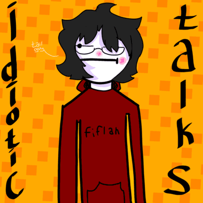 Omslagafbeelding van de show Idiotic Talks