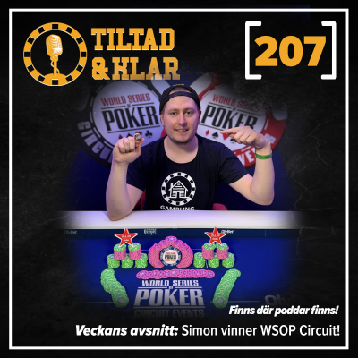 episode 207 - Simon vinner WSOP Circuit! artwork