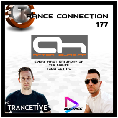 episode Nucrise & Mr. Trancetive - Trance Connection 177 (Afterhours.FM 05-04-2025) artwork