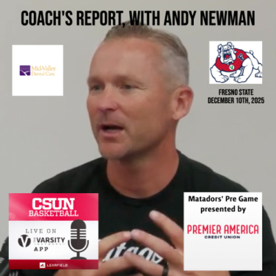 episode Matadors' Pre Game, December 10th - Fresno State artwork