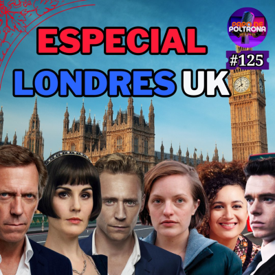 episode #125 - Especial Londres - UK artwork