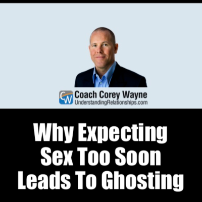 episode Why Expecting Sex Too Soon Leads To Ghosting artwork