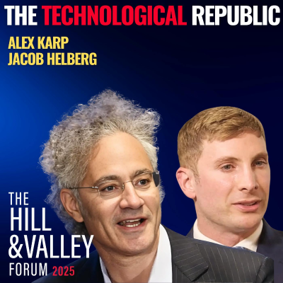 episode Palantir CEO Alex Karp | Forging the Technological Republic: Power, Purpose, and the New American Century artwork