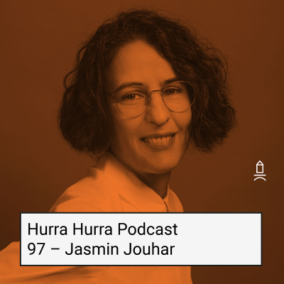 episode 97 Hurra Hurra x Jasmin Jouhar artwork