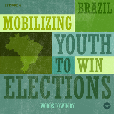 episode Speak Yourself: Mobilizing Youth to Win Elections - Brazil artwork