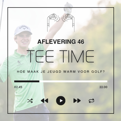 episode Tee Time aflevering 46: Hoe maak je jeugd warm voor golf Bonus Wintertips van Axel De Smet. artwork