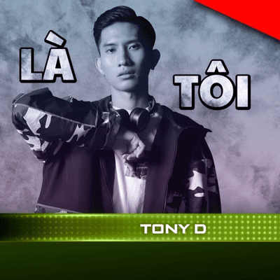 episode Là tôi - Tony D artwork