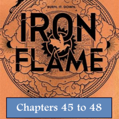 episode Iron Flame Chapters 45 to 48 artwork