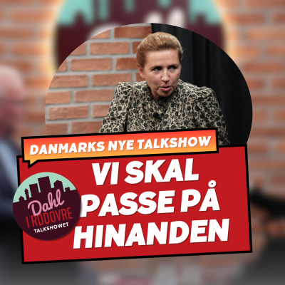episode Vi skal passe på hinanden ♥️ Mette Frederiksen ⎮ Del 1 artwork