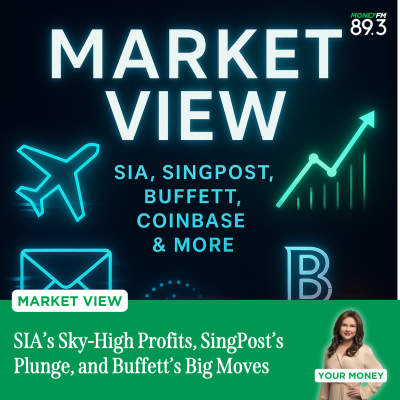 episode Market View: SIA’s Sky-High Profits, SingPost’s Plunge, and Buffett’s Big Moves artwork