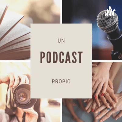 Un podcast propio