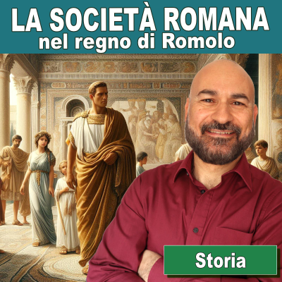 episode 146: Storia italiana: la società romana nel regno di Romolo artwork