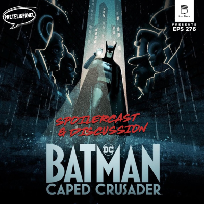 episode Baru Berasa Vintage - Batman: Caped Crusader Spoilercast artwork