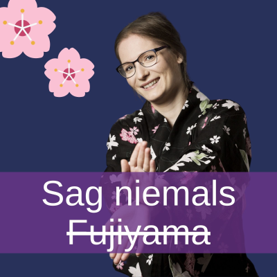 episode Sag niemals Fujiyama artwork