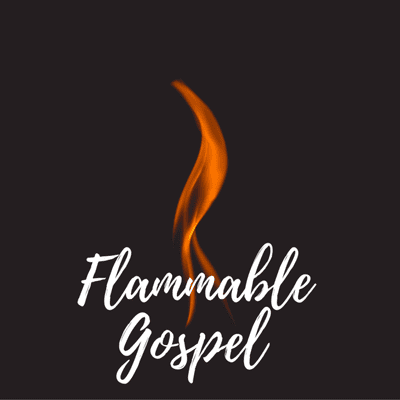 episode Flammable Gospel artwork