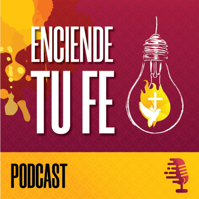 Enciende tu Fe