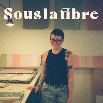 episode L’atelier Retailles de Sophie P-Voyer : le papier comme terrain de jeu et de partage artwork