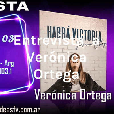 Entrevista a Verónica Ortega