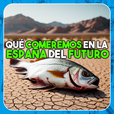 episode ¿Qué comeremos en la España del futuro? - Economía Directa/Radioactividad artwork