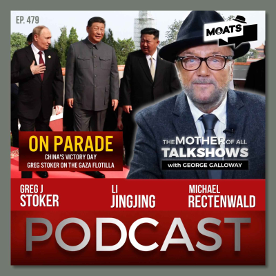 episode ON PARADE | China's Victory Day | Greg Stoker on the Gaza flotilla artwork
