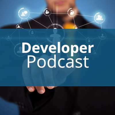 Developer Podcast