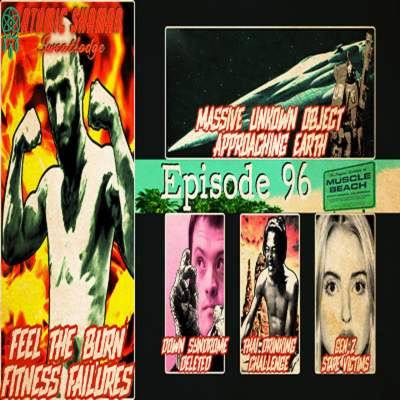 episode Ep 96:Feel the Burn Fitness Failures artwork