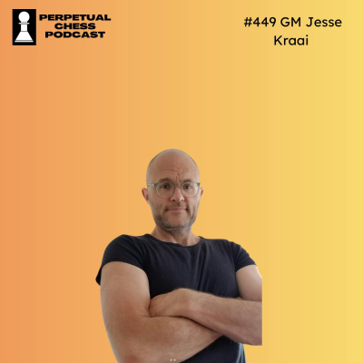 episode EP 449- GM Jesse Kraai on Confronting Tournament Fears, Mental and Physical Fitness, and What’s Next for Him and ChessDojo artwork