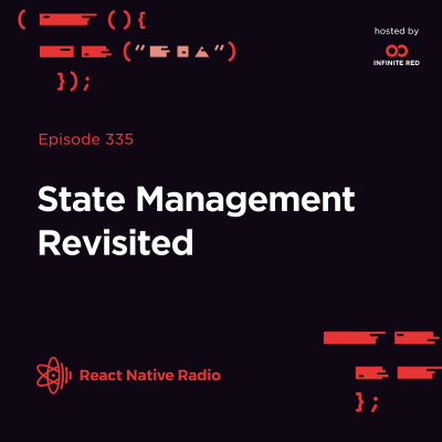 episode RNR 335 - State Management Revisited artwork
