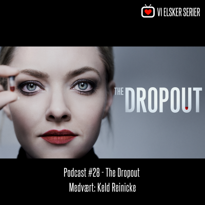 episode Podcast #28 - The Dropout artwork