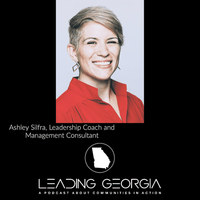 episode 7. Ashley Silfra, Leadership Coach and Management Consultant artwork