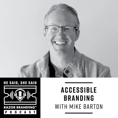 episode Accessible Branding w/ Mike Barton artwork
