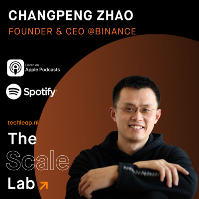Episode #25: CZ, founder and CEO of Binance, explains in The Scale Lab podcast how he grew the company into the world’s largest cryptocurrency exchange by trading volume